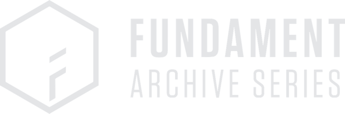 Fundament Archive Series